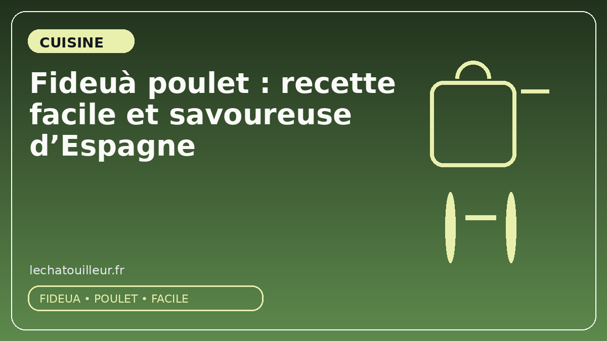 Fideuà poulet : recette facile et savoureuse d’Espagne
