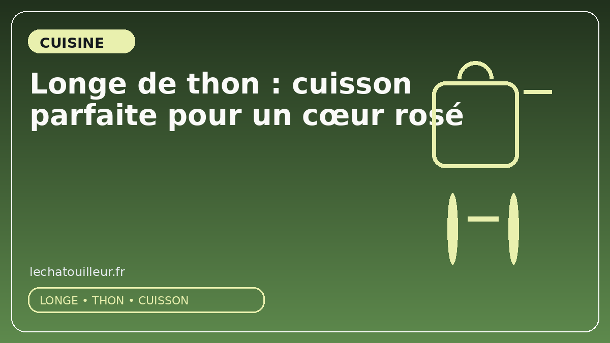 Longe de thon : cuisson parfaite pour un cœur rosé
