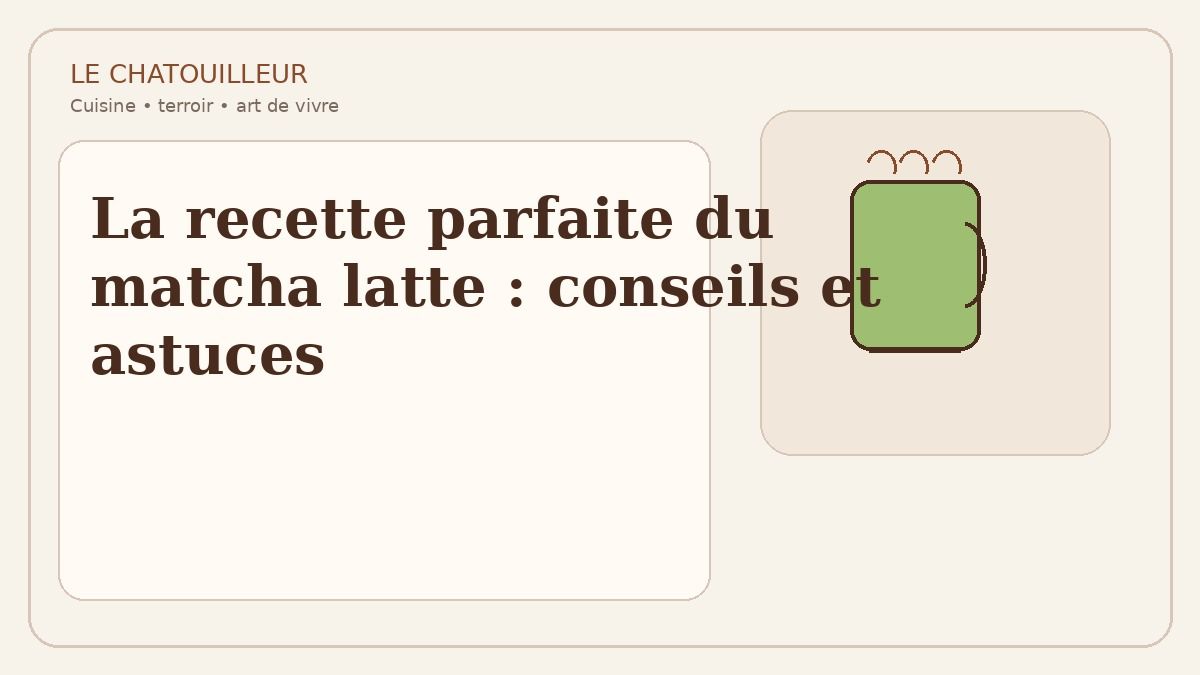La recette parfaite du matcha latte : conseils et astuces